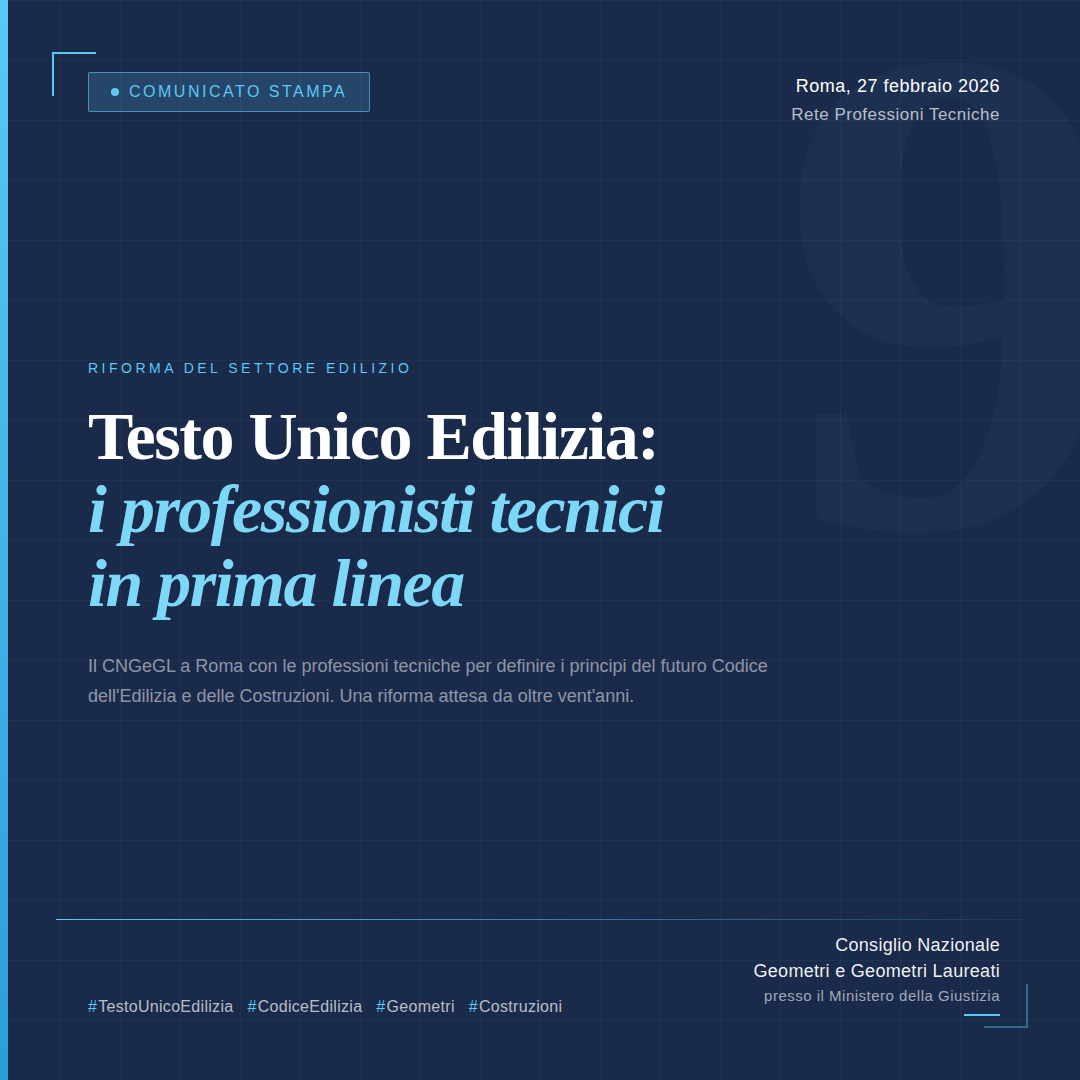 Testo Unico Edilizia: le Professioni tecniche chiedono tempi certi e norme chiare